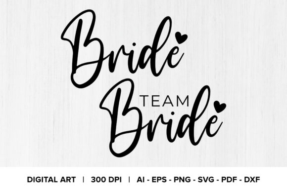 Bride Team Bride Quote Graphics: A Designer’s Review