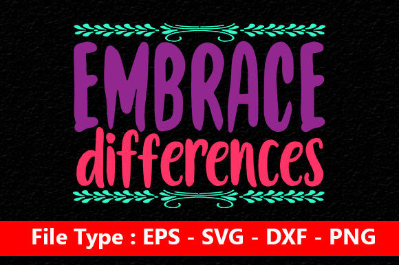 Review: Autism Quote Design, Embrace Differences