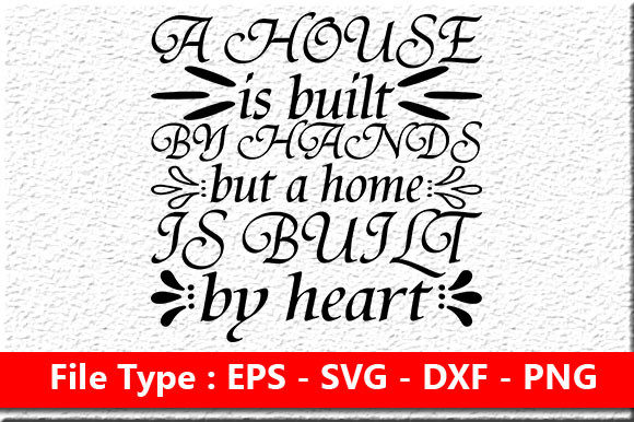 Review: Family Quote Design, a House is Built by