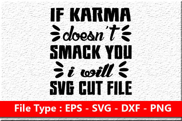 Review: Sassy Karma Quote for Embroidery