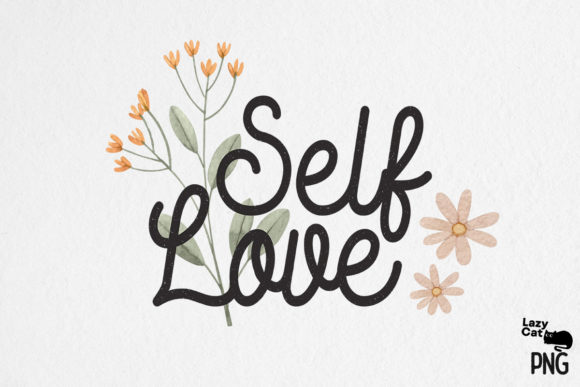 Reviewing the Self Love Quote with Flower Sublimation